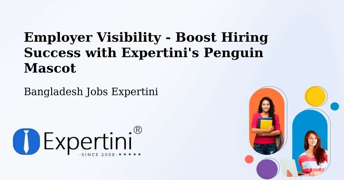 CV and Resume Visibility Optimization – Kālia - Bangladesh Jobs Expertini